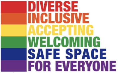 Diverse, Inclusive, Accepting, Welcoming, Safe Space for everyone. 